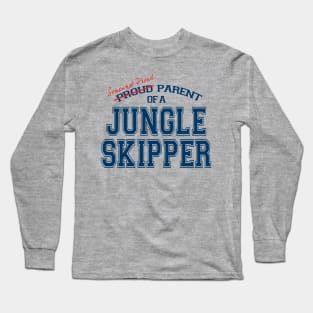 Somewhat Proud Parent of a Jungle Skipper Long Sleeve T-Shirt